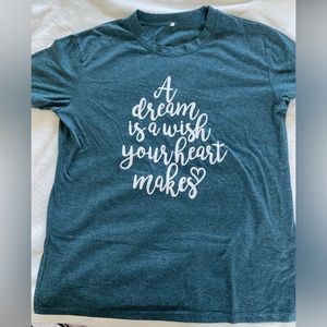 Disney “A dream is a wish your heart makes” teal tee. Size large